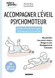 Accompagner l'éveil psychomoteur