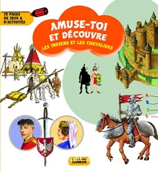 Les indiens et les chevaliers