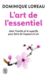 L'art de l'essentiel