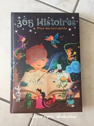 365 histoires pour les tout-petits