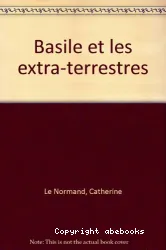 Basile et les extra-terrestres