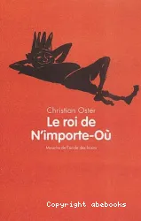 Le roi de n'importe-où