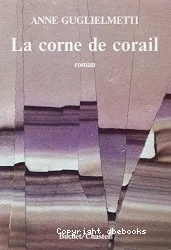 Corne de corail (La)