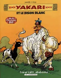 Yakari et le bison blanc