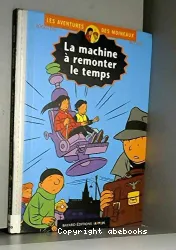 La machine à remonter le temps