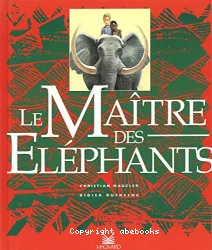 Le maître des éléphants