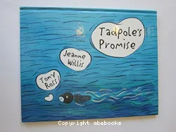 Tadpole's Promise