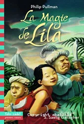 La magie de Lila