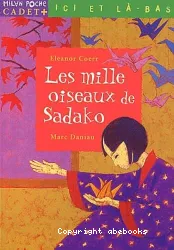 Les mille oiseaux de Sadako