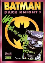 Dark Knight Tome 3 : La traque