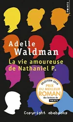 La vie amoureuse de Nathaniel P.