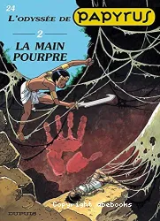 L'odyssée volume 2 : La main pourpre