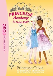 Princesse Olivia et le bal des papillons