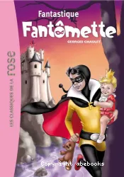 Fantastique Fantômette