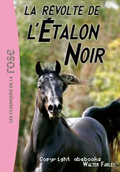 La révolte de l'Etalon Noir