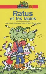 Ratus et les lapins