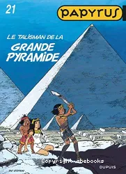 Le talisman de la grande pyramide