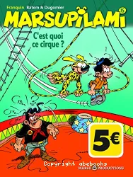 C'est quoi ce cirque ?