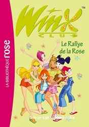 Le rallye de la Rose