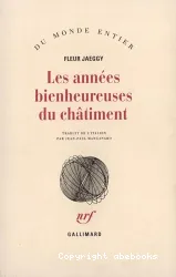 Années bienheureuses du châtiment (Les)