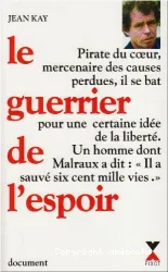 Guerrier de l'espoir (Le)