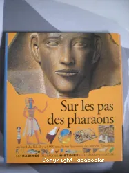 Sur les pas des pharaons