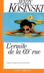 Ermite de la 69e rue (L')