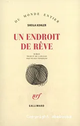 Endroit de rêve (Un)