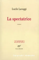 Spectatrice (La)