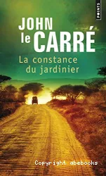 Constance du jardinier (La)