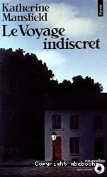 Voyage indiscret (Le)