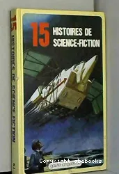 15 histoires de science-fiction