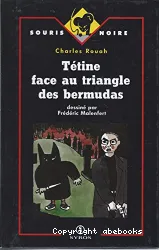 Tétine face au triangle des bermudas