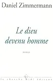 Le dieu devenu homme