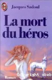 Mort du héros (La)