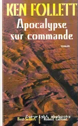 Apocalypse sur commande