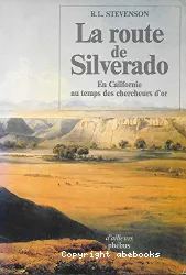 Route de Silverado (La)