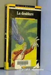 Doublure (La)