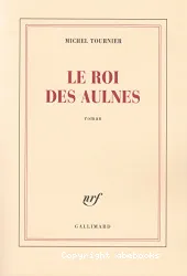 Roi des Aulnes (Le)