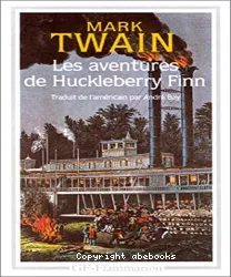 Aventures de Huckleberry Finn (Les)