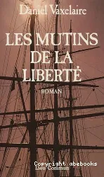 Mutins de la liberté (Les)