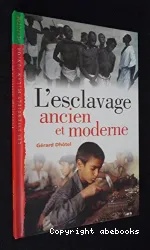 Esclavage ancien et moderne (L')