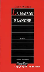 Maison blanche (La)