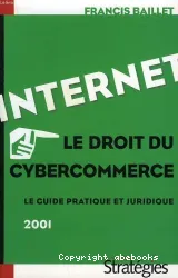 Internet: le droit du cybercommerce