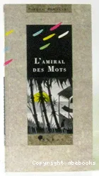 Amiral des mots (L')