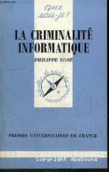 Criminalité informatique(La)