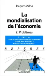 Mondialisation de l'économie (La)