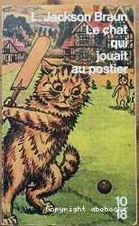 Chat qui jouait au postier (Le)