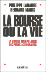 Bourse ou la vie (La)