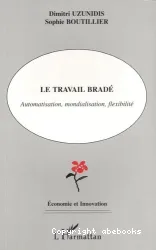 Travail bradé (Le)